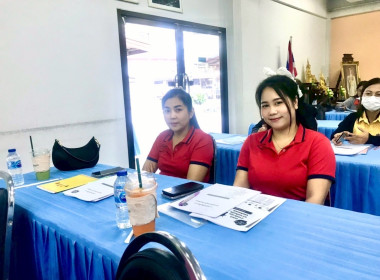 โครงการประชุมเชิงปฏิบัติการส่งเสริมพัฒนาประสิทธิภาพการบริหารจัดการองค์กร ในการจัดทำงบการเงินและการควบคุมภายในของสหกรณ์/กลุ่มเกษตรกร ... พารามิเตอร์รูปภาพ 3